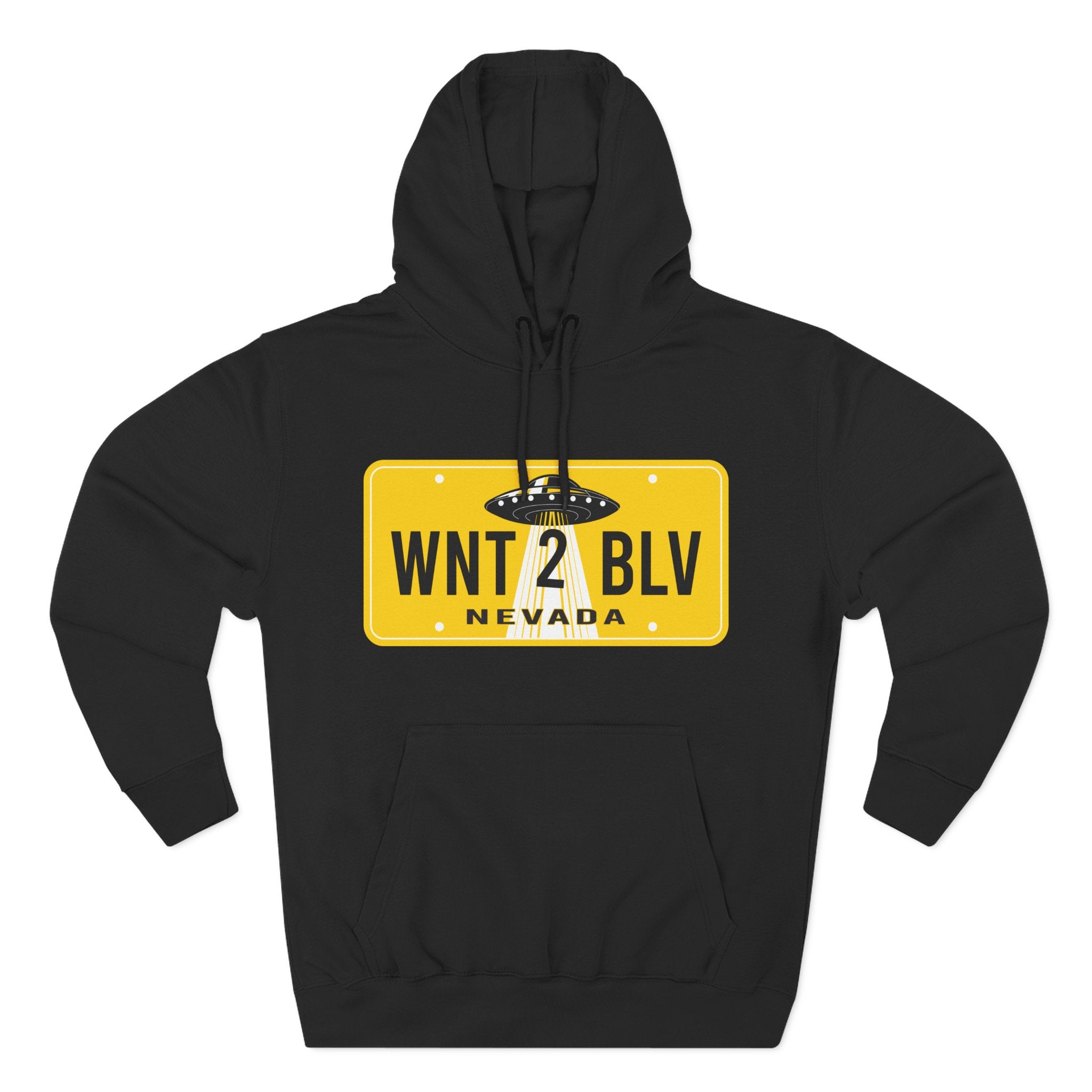 'WNT 2 BLV' UFO License Plate Hoodie